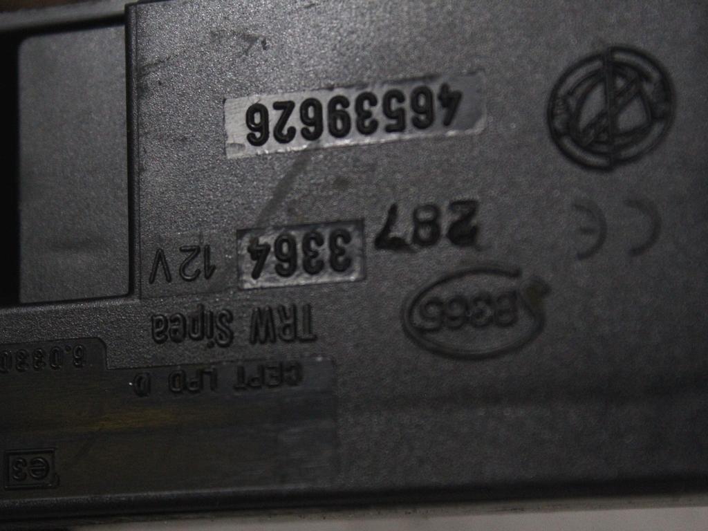 CENTRALNO ZAKLEPANJE OEM N. 46539626 ORIGINAL REZERVNI DEL FIAT MULTIPLA 186 R (2004 - 2010) BENZINA/METANO LETNIK 2007