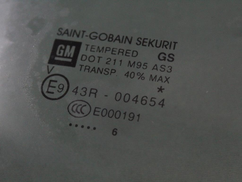 13288414 VETRO SCENDENTE PORTA POSTERIORE DESTRA OSCURATO OPEL CORSA E 1.4 G 66KW 5M 5P (2016) RICAMBIO USATO