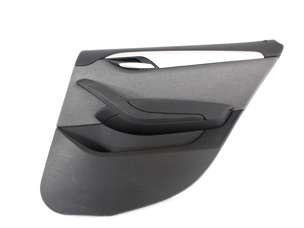 2992902 PANNELLO INTERNO PORTA POSTERIORE DESTRA BMW X1 E84 18D 2.0 D 105KW 6M 5P (2012) RICAMBIO USATO 
