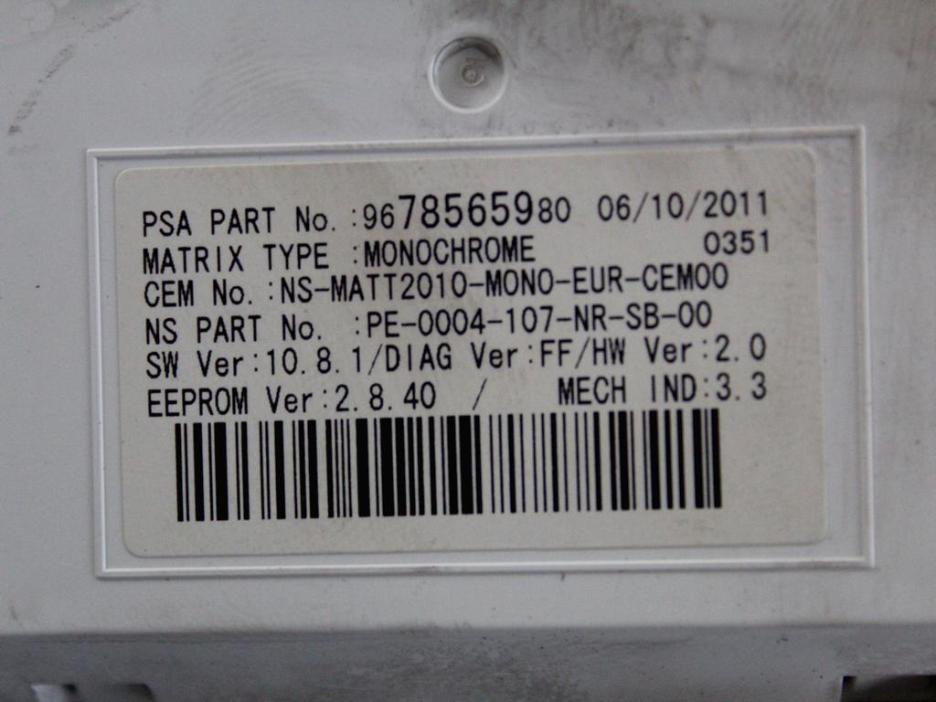 9800420280 QUADRO STRUMENTI CONTACHILOMETRI PEUGEOT 508 SW 2.0 D 103KW 6M 5P (2012) RICAMBIO USATO 9678565980