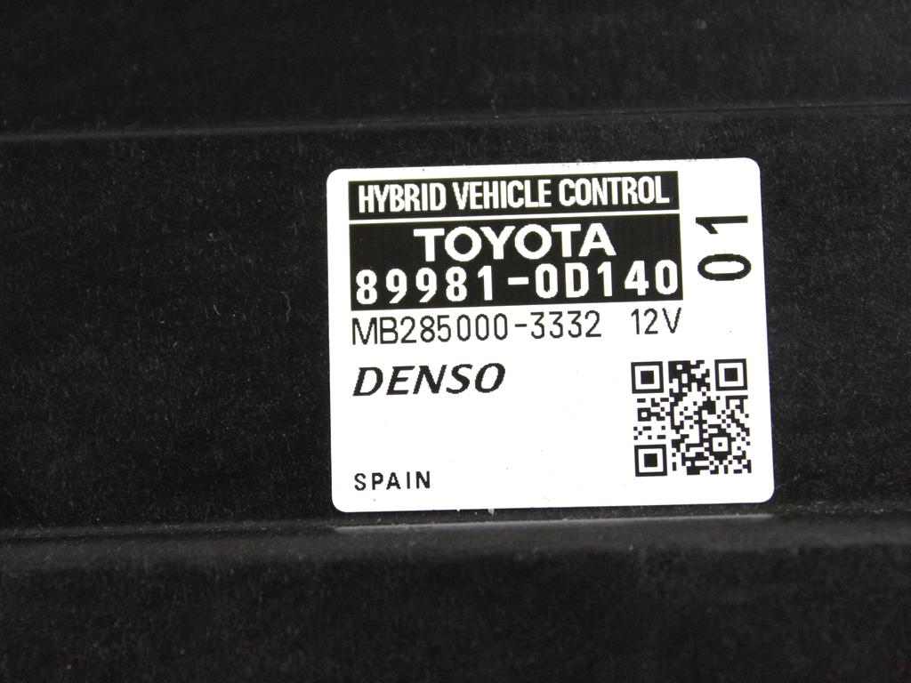 89981-0D140 CENTRALINA HYBRID BODY COMPUTER TOYOTA YARIS P13 1.5 I 55KW AUT 5P (2017) RICAMBIO USATO