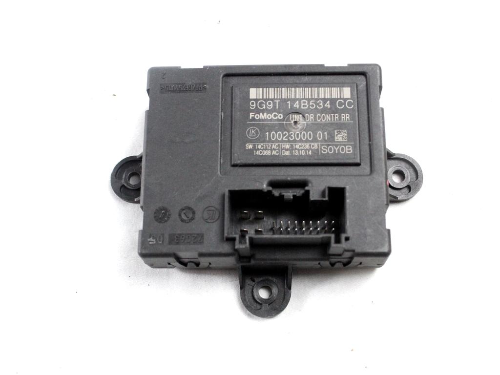 9G9T-14B534-CC CENTRALINA PORTA POSTERIORE FORD S-MAX 2.0 D 103KW 6M 5P (2014) RICAMBIO USATO