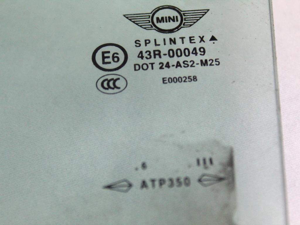 51337130909 VETRO SCENDENTE PORTA ANTERIORE SINISTRA MINI ONE R50 1.4 D 65KW 6M 3P (2006) RICAMBIO USATO