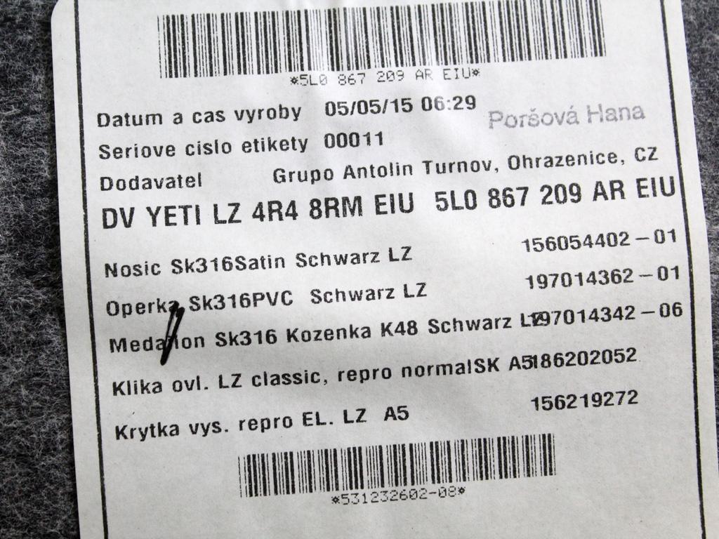 5L0867209AREIU PANNELLO INTERNO PORTA POSTERIORE SINISTRA SKODA YETI 1.6 D 77KW 5M 5P (2015) RICAMBIO USATO