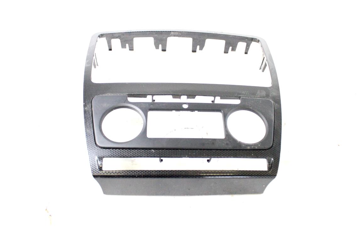 1Z0858069 MASCHERINA RIVESTIMENTO CRUSCOTTO CENTRALE SKODA OCTAVIA VRS SW 2.0 D 125KW AUT 5P (2013) RICAMBIO USATO 