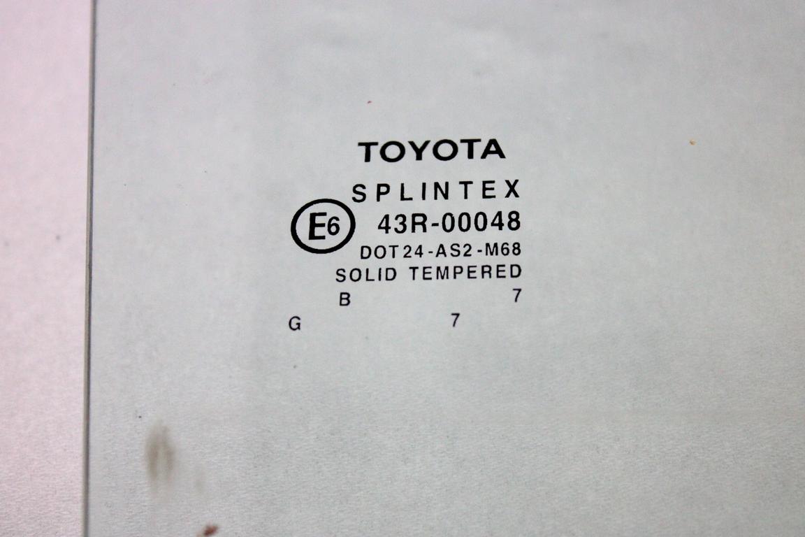 6810305120 VETRO SCENDENTE PORTA POSTERIORE DESTRA TOYOTA AVENSIS SW 2.2 D 110KW 6M 5P (2008) RICAMBIO USATO