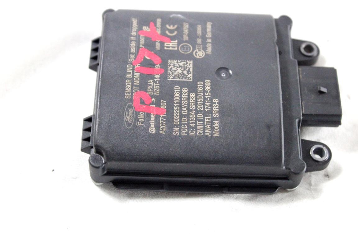 NZ6T-14C689-AA SENSORE RADAR ANGOLO CIECO POSTERIORE FORD PUMA 1.0 I 92KW AUT 5P (2022) RICAMBIO USATO