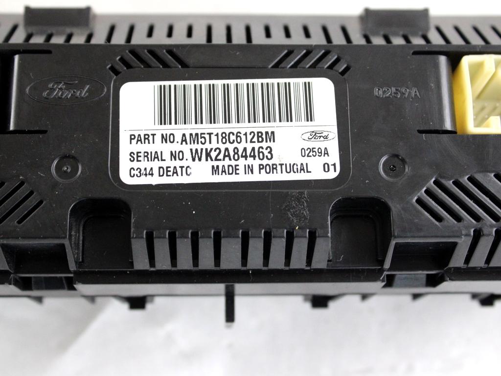 AM5T18C612BM CENTRALINA GRUPPO DI COMANDO CLIMATIZZATORE CLIMA A/C AUTOMATICO FORD C-MAX 1.6 G 88KW 5M 5P (2014) RICAMBIO USATO