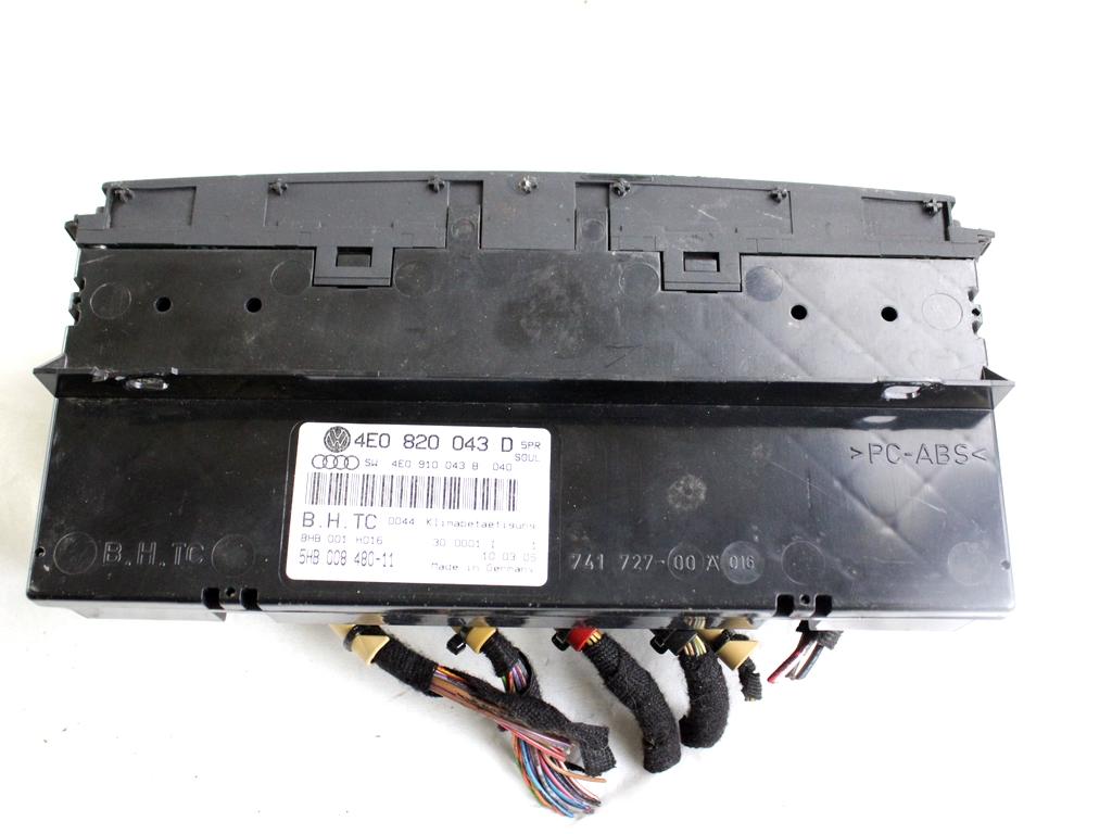 4E0820043D CENTRALINA GRUPPO DI COMANDO CLIMATIZZATORE CLIMA A/C AUTOMATICO AUDI A8 3.0 D 171 KW 4X4 (2005) RICAMBIO USATO