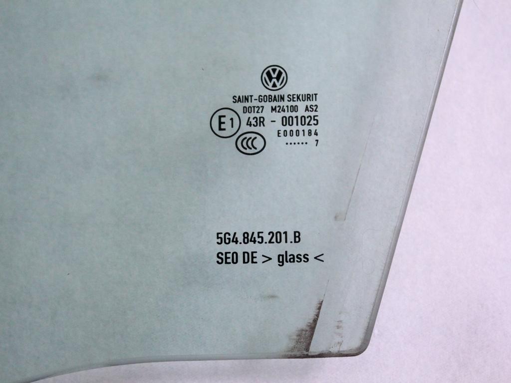 5G4845201B VETRO SCENDENTE PORTA ANTERIORE SINISTRA VOLKSWAGEN GOLF 7 1.6 D 81KW 5M 5P (2017) RICAMBIO USATO