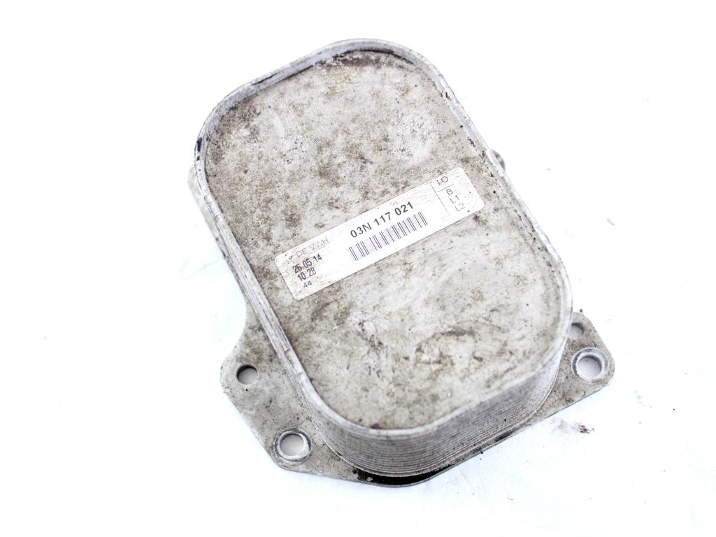 03N117021 RADIATORE OLIO MOTORE VOLKSWAGEN GOLF 7 1.6 D 81KW 6M 5P (2014) RICAMBIO USATO