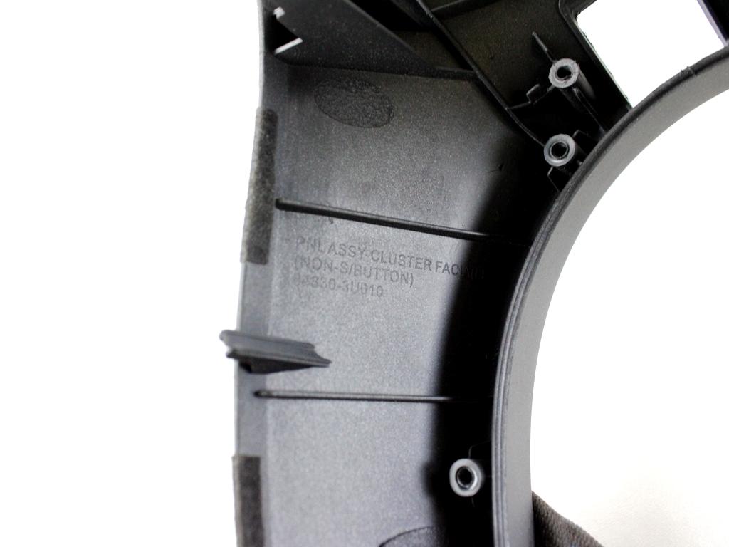 84830-3U010 MODANATURA RIVESTIMENTO QUADRO STRUMENTI CONTACHILOMETRI KIA SPORTAGE 1.7 D 85KW 6M 5P (2013) RICAMBIO USATO 