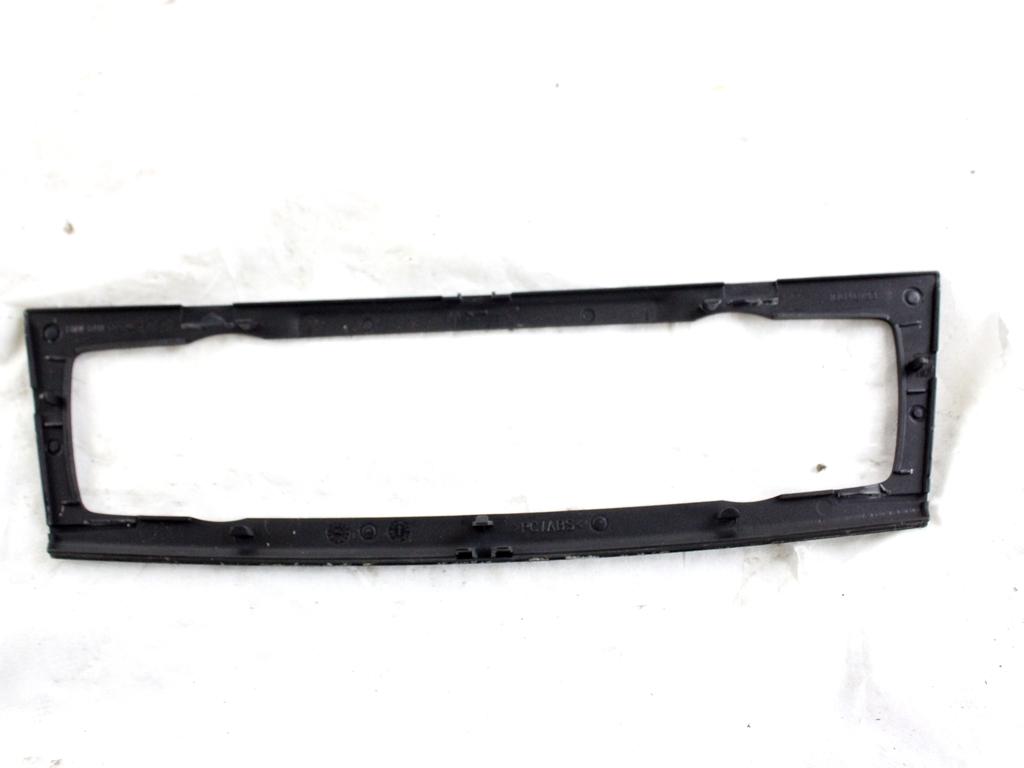 64116957957 MASCHERINA RIVESTIMENTO CRUSCOTTO CENTRALE BMW SERIE 1 118 D E87 2.0 D 90KW 6M 5P (2004) RICAMBIO USATO 