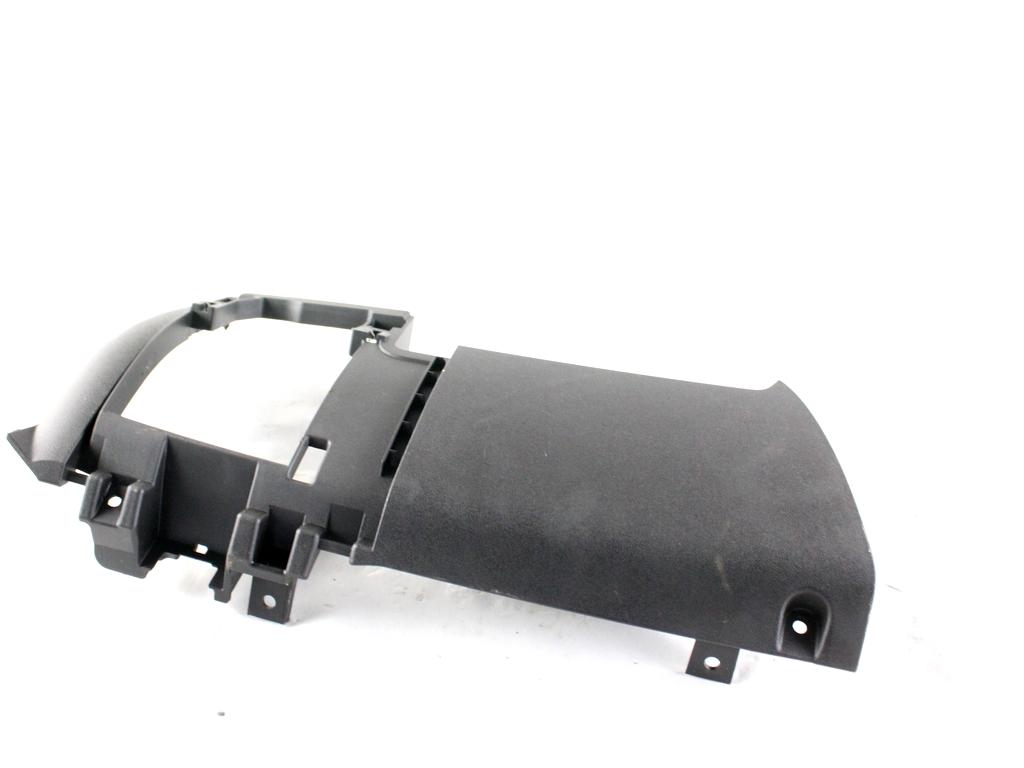 460029937 RIVESTIMENTO INFERIORE CRUSCOTTO LATO SINISTRO OPEL CORSA E 1.2 B 51KW 5M 5P (2016) RICAMBIO USATO