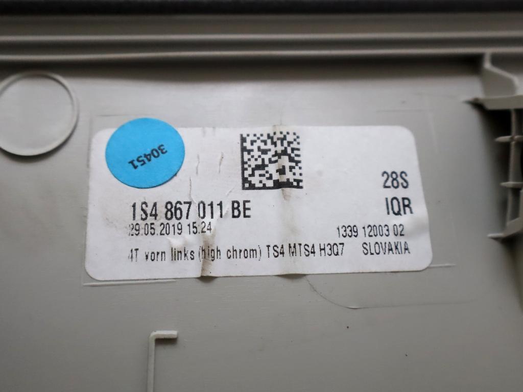 1S4867011BE PANNELLO INTERNO PORTA ANTERIORE SINISTRA VOLKSWAGEN UP 1.0 M 50KW 5M 5P (2019) RICAMBIO USATO