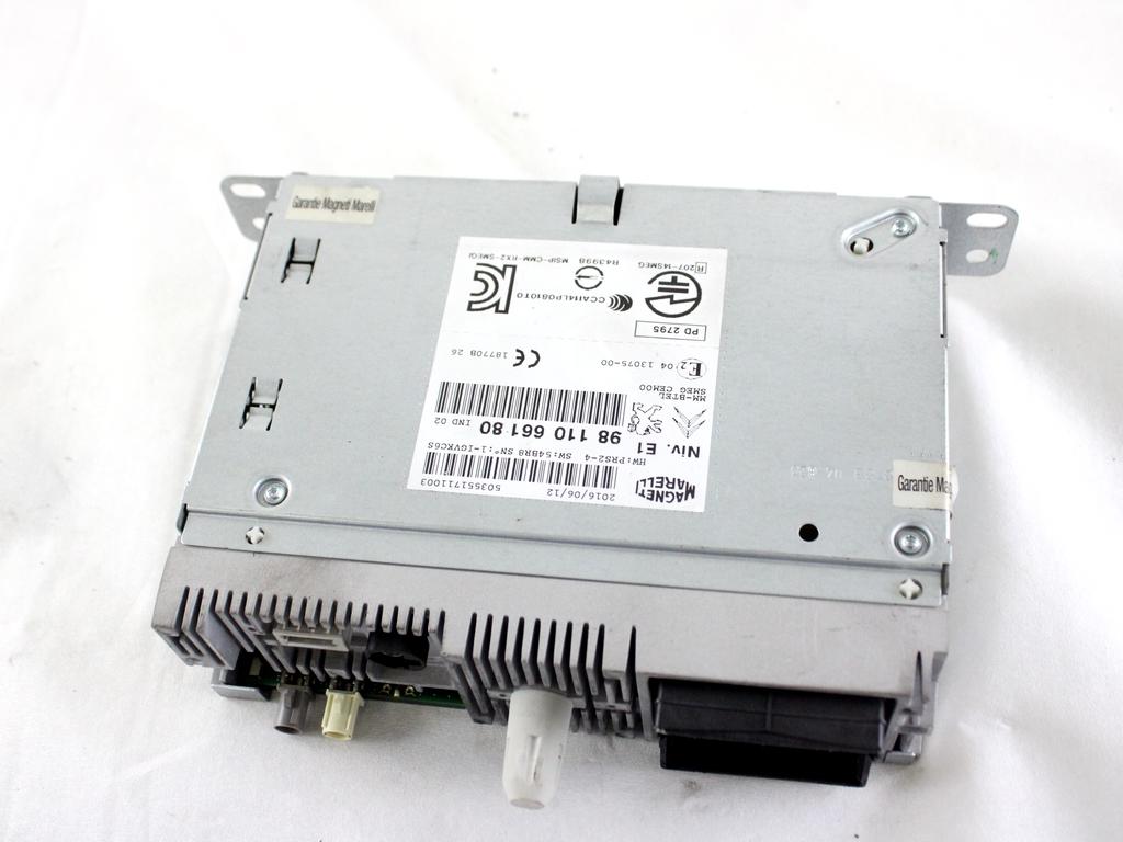 9811066180 AUTORADIO SISTEMA MULTIMEDIALE PEUGEOT 208 1.6 D 55KW 5M 5P (2017) RICAMBIO USATO (NON FORNIAMO CODICE AUTORADIO, MA SOLO NUMERO DI TELAIO VEICOLO)