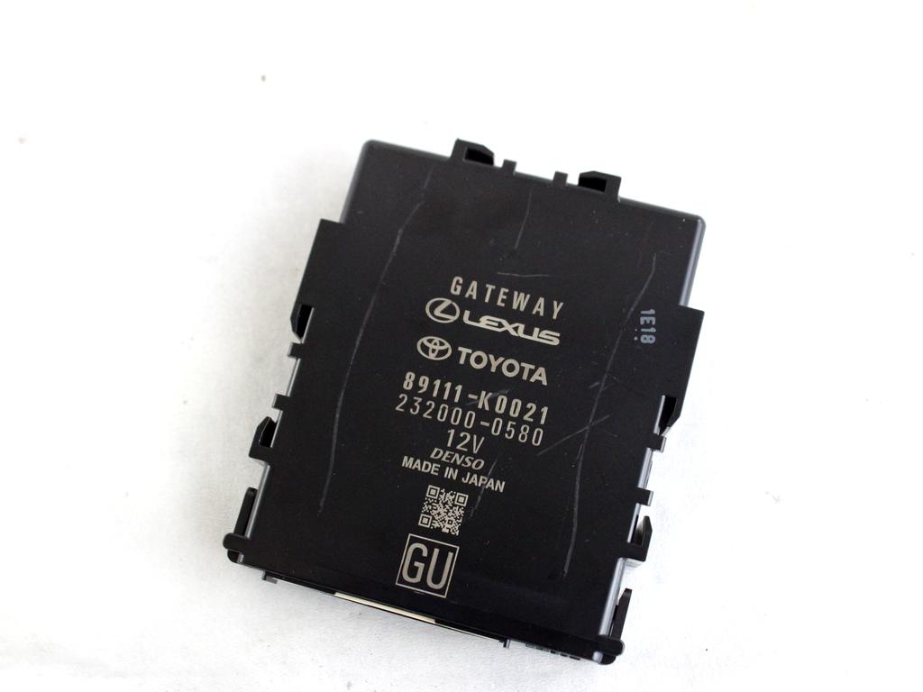 89111-K0021 CENTRALINA GATEWAY TOYOTA YARIS P21 1.5 I 68KW AUT 5P (2021) RICAMBIO USATO