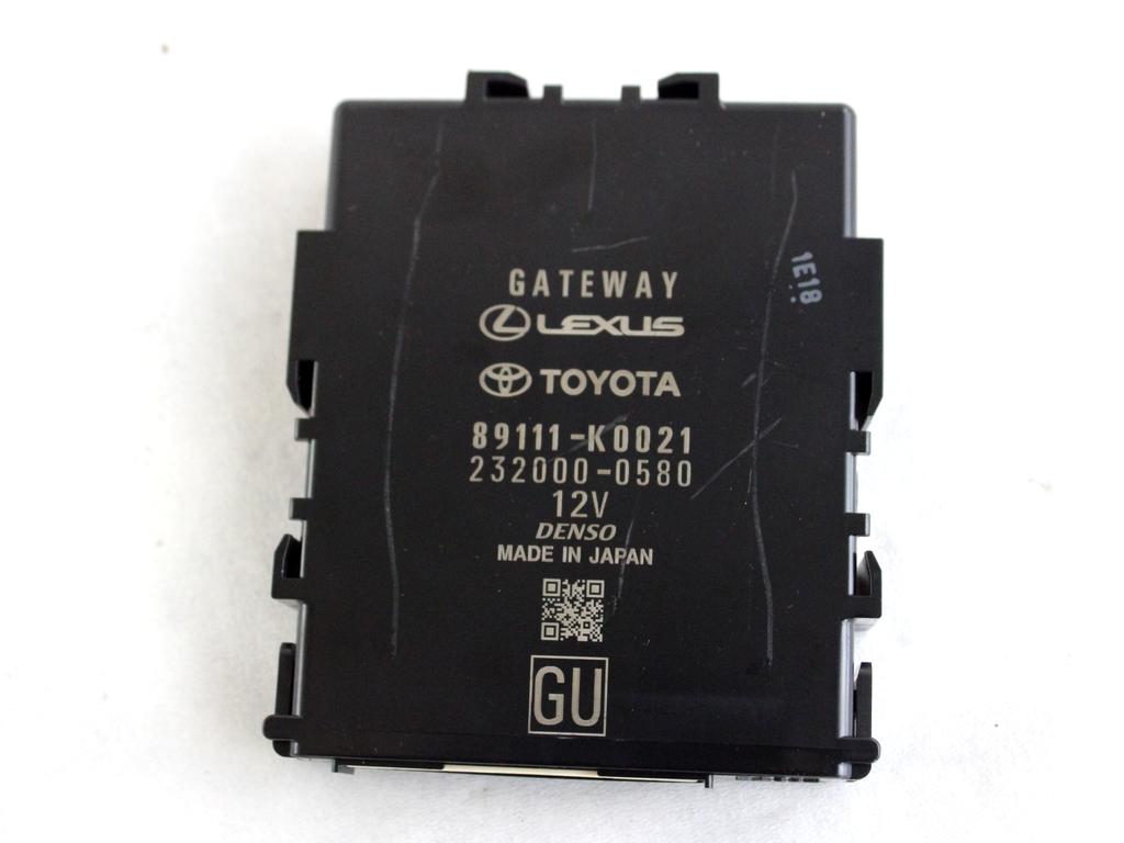 89111-K0021 CENTRALINA GATEWAY TOYOTA YARIS P21 1.5 I 68KW AUT 5P (2021) RICAMBIO USATO
