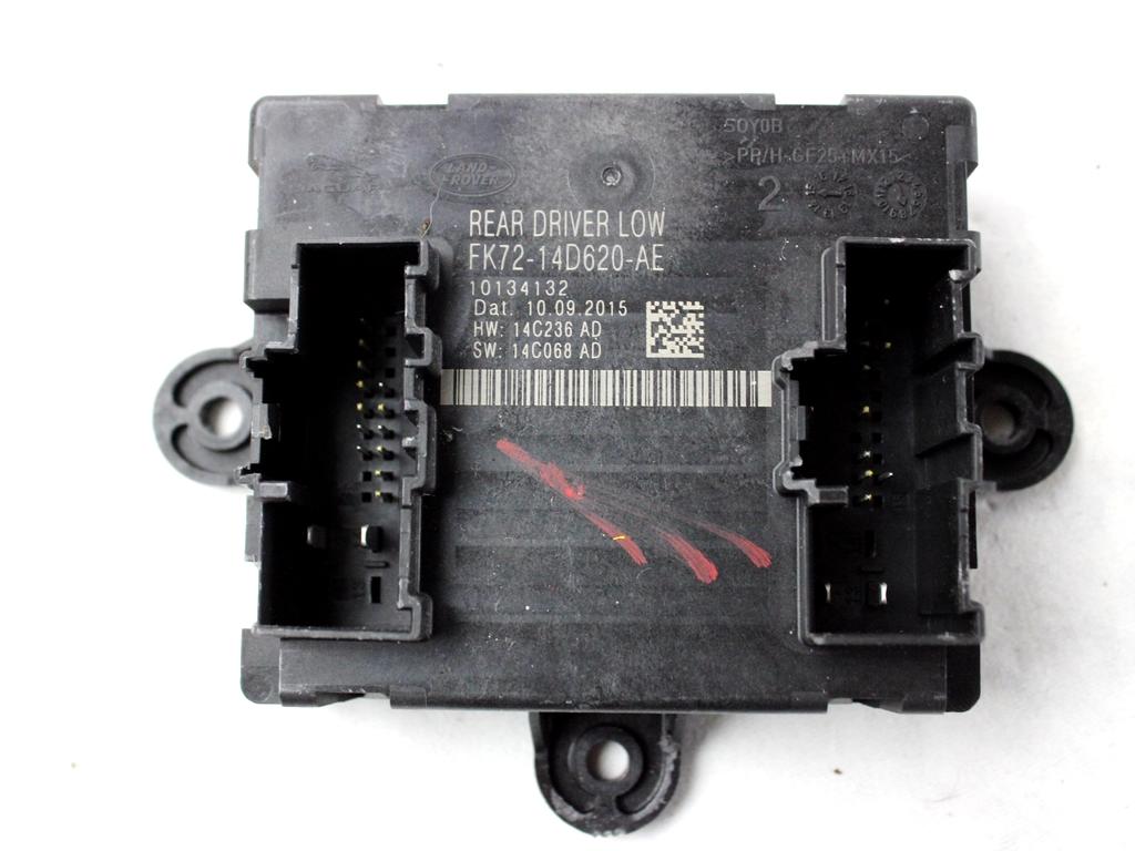 FK72-14D619-AE CENTRALINA PORTA POSTERIORE SINISTRA JAGUAR XE X760 2.0 D 132KW AUT 4P (2015) RICAMBIO USATO