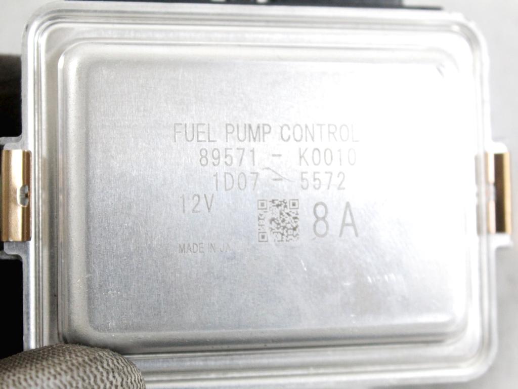 89571-K0010 CENTRALINA POMPA CARBURANTE TOYOTA YARIS P21 1.5 I 68KW AUT 5P (2021) RICAMBIO USATO