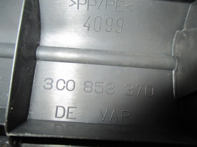 NOTRANJA OBLOGA PRAGA  OEM N. 3C0853370 ORIGINAL REZERVNI DEL VOLKSWAGEN PASSAT B6 3C2 3C5 BER/SW (2005 - 09/2010)  DIESEL LETNIK 2008
