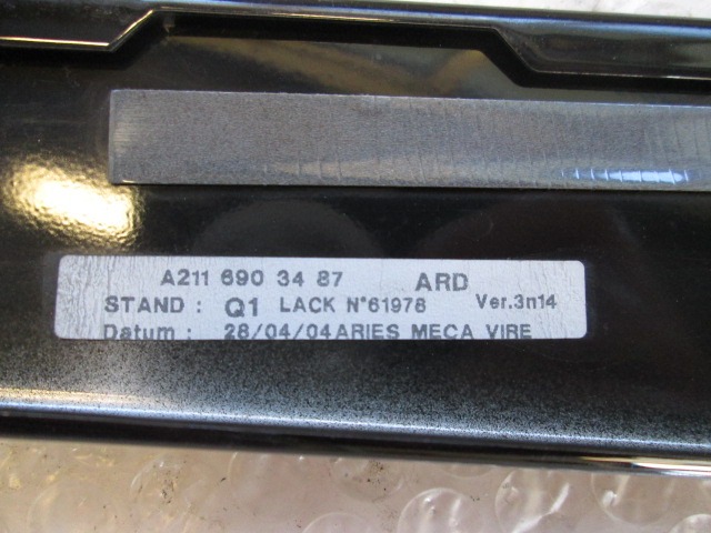 COVER / STOLPEC B / VRATA / SPREDNJA OEM N. A21169034587 ORIGINAL REZERVNI DEL MERCEDES CLASSE E W211 S211 BER/SW (03/2002 - 05/2006) DIESEL LETNIK 2004