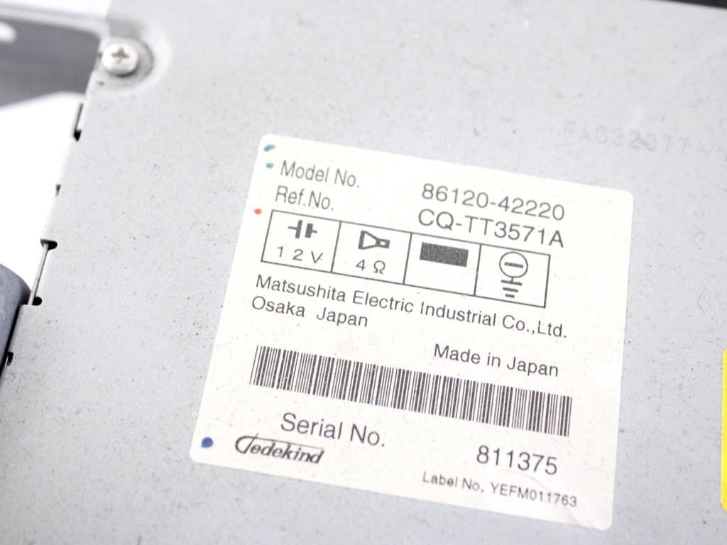 86120-42220 AUTORADIO CON SISTEMA DI NAVIGAZIONE SATELLITARE TOYOTA RAV4 2.2 D 4X4 100KW 6M 5P (2008) RICAMBIO USATO 