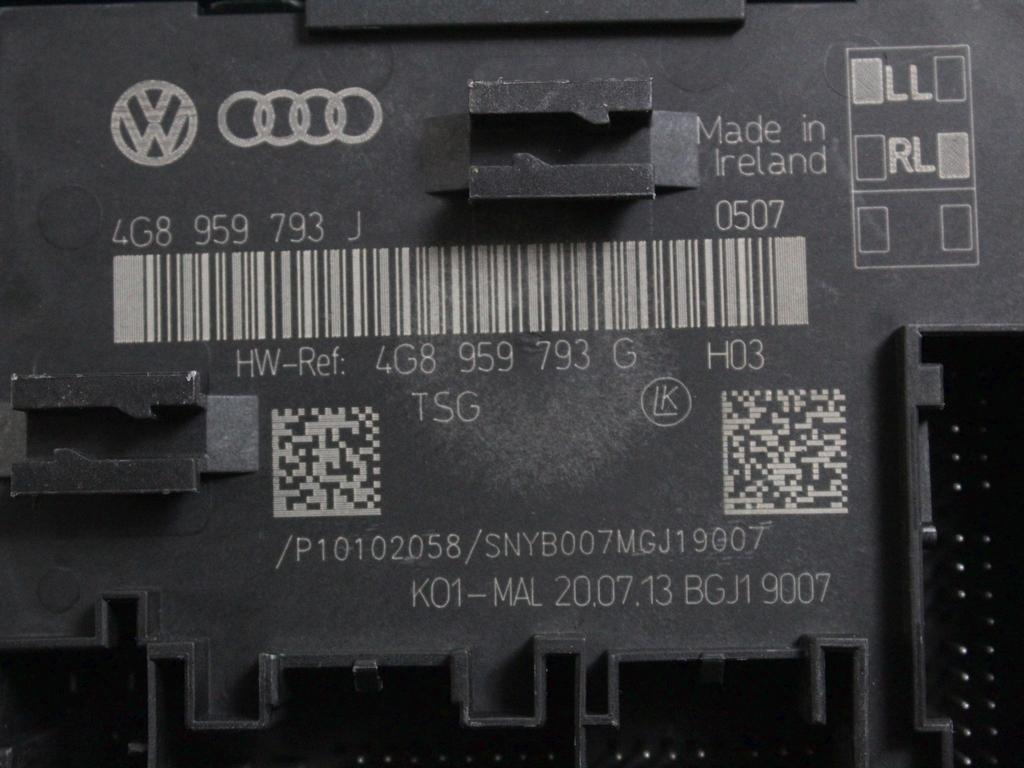 4G8959793J CENTRALINA PORTA ANTERIORE DESTRA AUDI A6 C7 SW 2.0 D 130KW 6M 5P (2013) RICAMBIO USATO