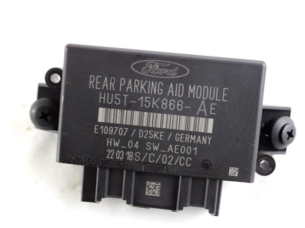 HUGT-15K866-AE CENTRALINA SENSORI DI PARCHEGGIO FORD FIESTA 1.5 D 63KW 6M 5P (2018) RICAMBIO USATO