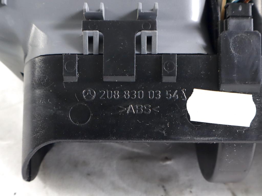 A2088300354 BOCCHETTE AERZIONE CRUSCOTTO CENTRALE MERCEDES CLASSE CLK 200 A208 2.0 B 120KW 6M 2P (2001) RICAMBIO USATO 