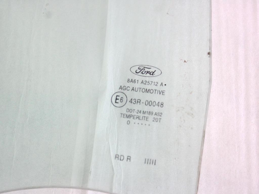 8A61-A25712-A VETRO SCENDENTE PORTA POSTERIORE DESTRA FORD FIESTA 1.2 B 44KW 5M 5P (2011) RICAMBIO USATO