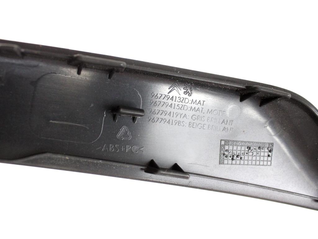 96779413ZD MODANATURA RIVESTIMENTO MANIGLIA APPIGLIO PANNELLO INTERNO PORTA ANTERIORE DESTRA CITROEN C4 PICASSO 1.6 D 85KW 6M 5P (2014) RICAMBIO USATO