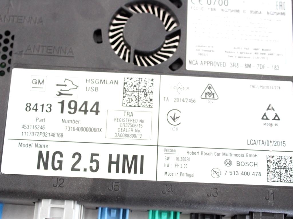 84131944 CENTRALINA MODULO SISTEMA DI NAVIGAZIONE SATELLITARE OPEL ASTRA K 1.6 D 100KW 6M 5P (2017) RICAMBIO USATO