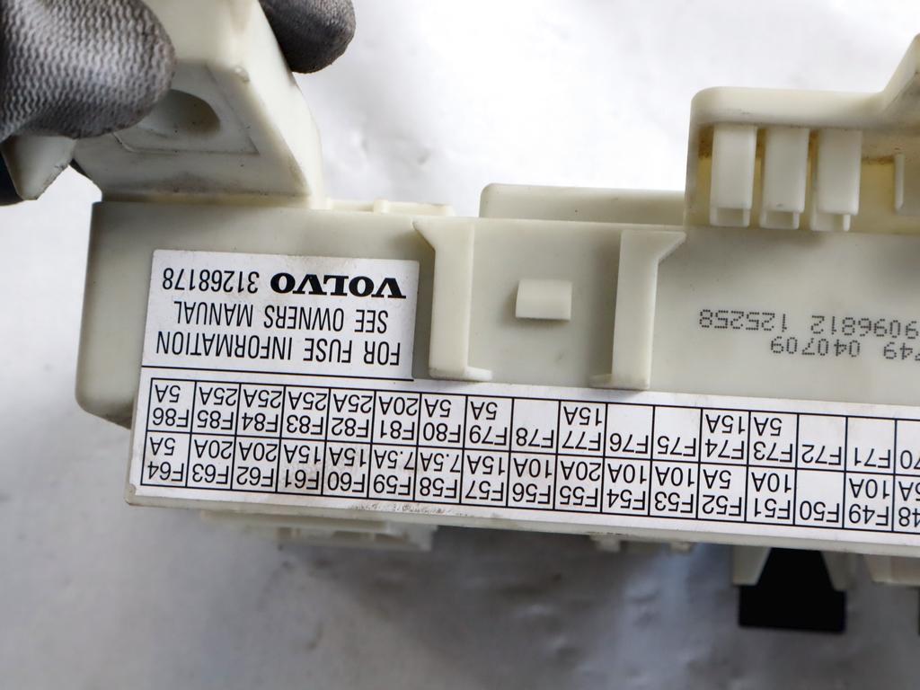 31268178 CENTRALINA FUSIBILIERA SCATOLA FUSIBILI RELÈ VOLVO V50 SW 2.0 D 100KW 6M 5P (2009) RICAMBIO USATO 