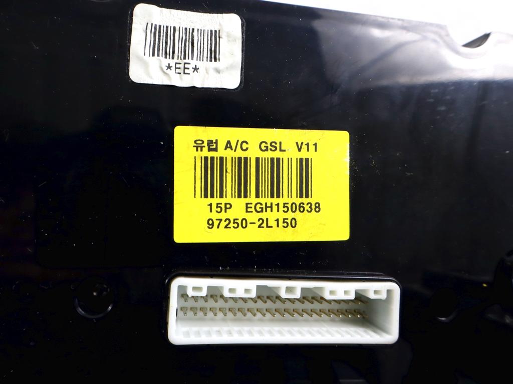 97250-2L150 CENTRALINA GRUPPO DI COMANDO CLIMATIZZATORE CLIMA A/C AUTOMATICO COMPUTER HYUNDAI I30 SW 1.4 G 80KW 5M 5P (2009) RICAMBIO USATO 