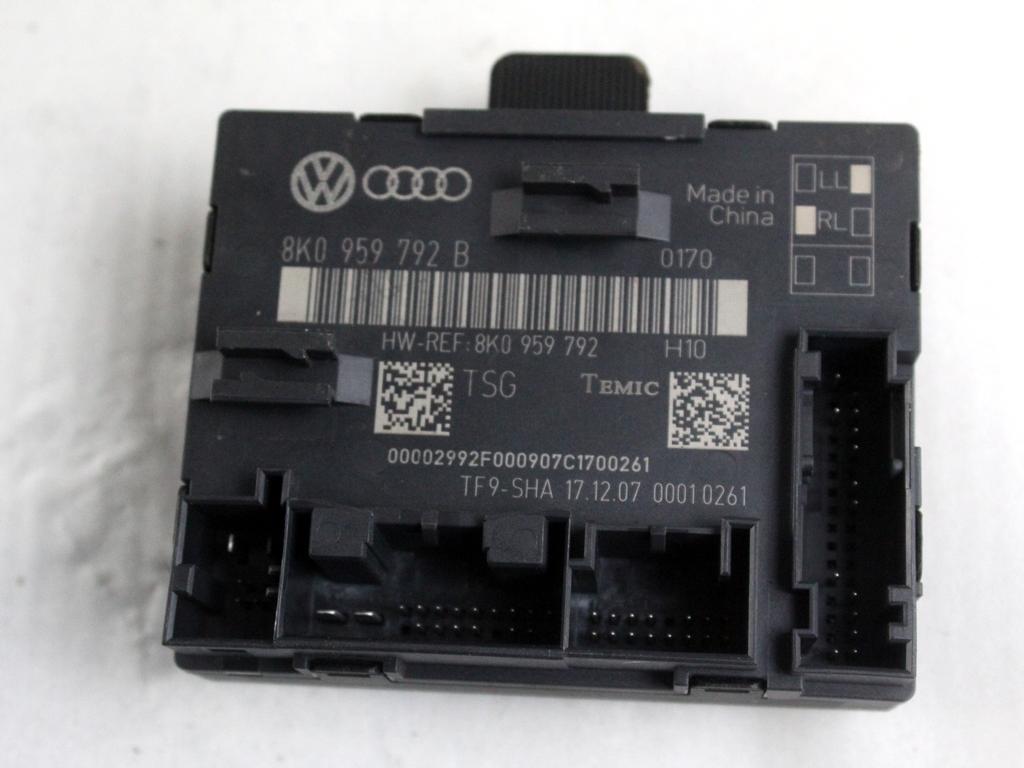 8K0959792B CENTRALINA PORTA ANTERIORE DESTRA AUDI A4 8K2 2.0 D 105KW 6M 4P (2008) RICAMBIO USATO