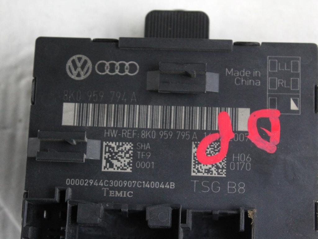8K0959795A CENTRALINA PORTA POSTERIORE DESTRA AUDI A4 8K2 2.0 D 105KW 6M 4P (2008) RICAMBIO USATO