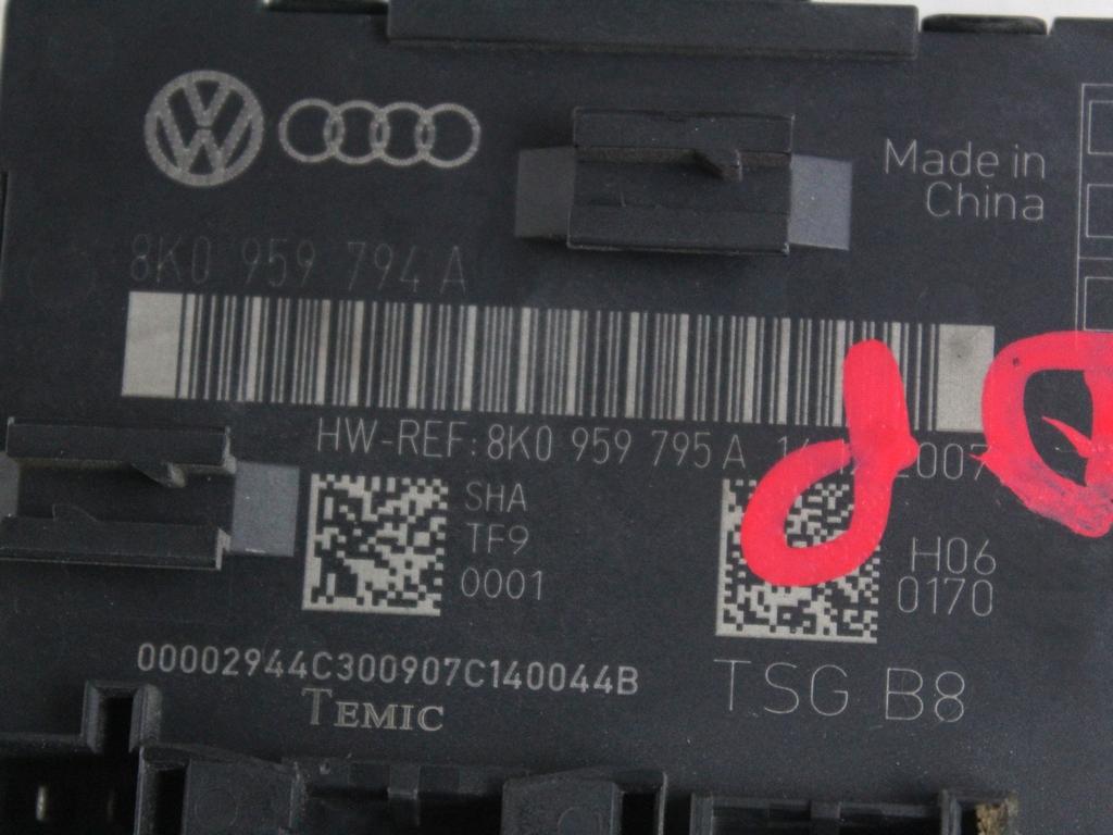 8K0959795A CENTRALINA PORTA POSTERIORE DESTRA AUDI A4 8K2 2.0 D 105KW 6M 4P (2008) RICAMBIO USATO