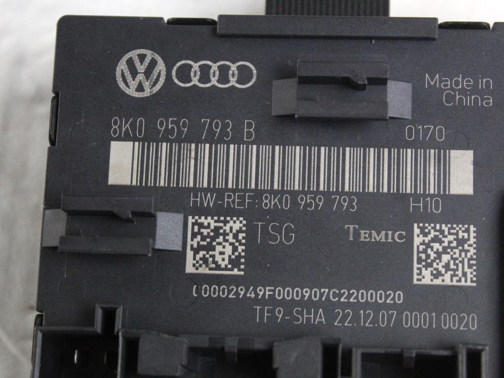 8K0959793B CENTRALINA PORTA ANTERIORE SINISTRA AUDI A4 8K2 2.0 D 105KW 6M 4P (2008) RICAMBIO USATO