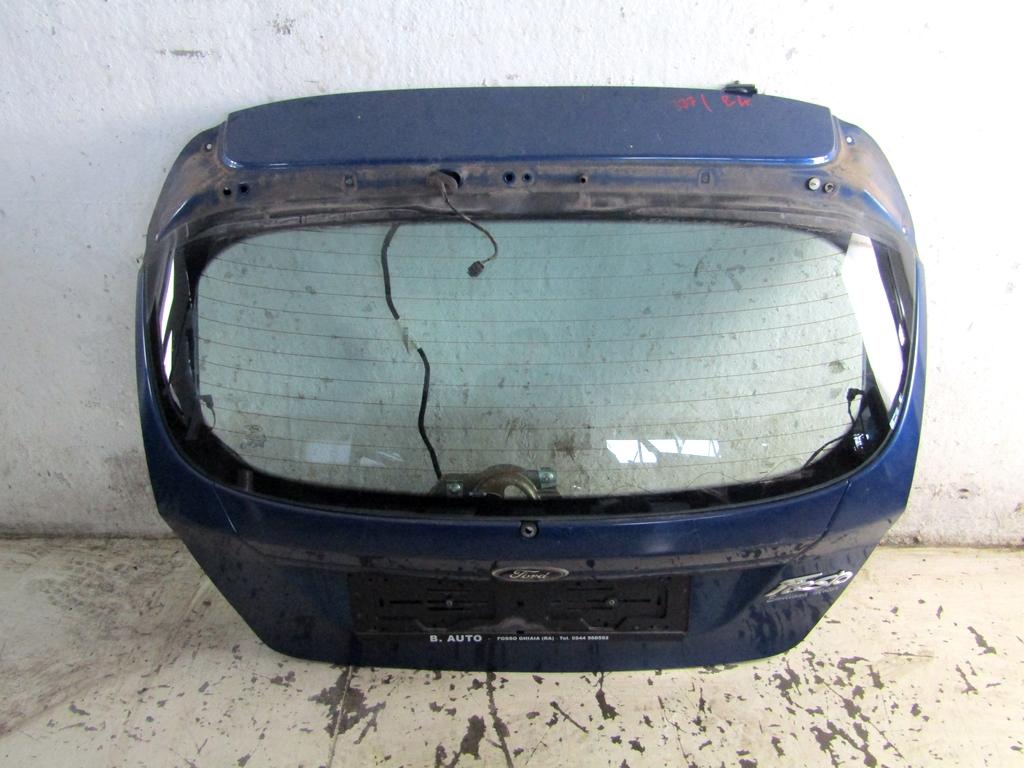 1763986 PORTELLONE COFANO POSTERIORE BAULE FORD FIESTA 1.4 G 71KW 5M 3P (2009) RICAMBIO USATO