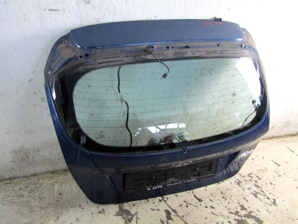 1763986 PORTELLONE COFANO POSTERIORE BAULE FORD FIESTA 1.4 G 71KW 5M 3P (2009) RICAMBIO USATO