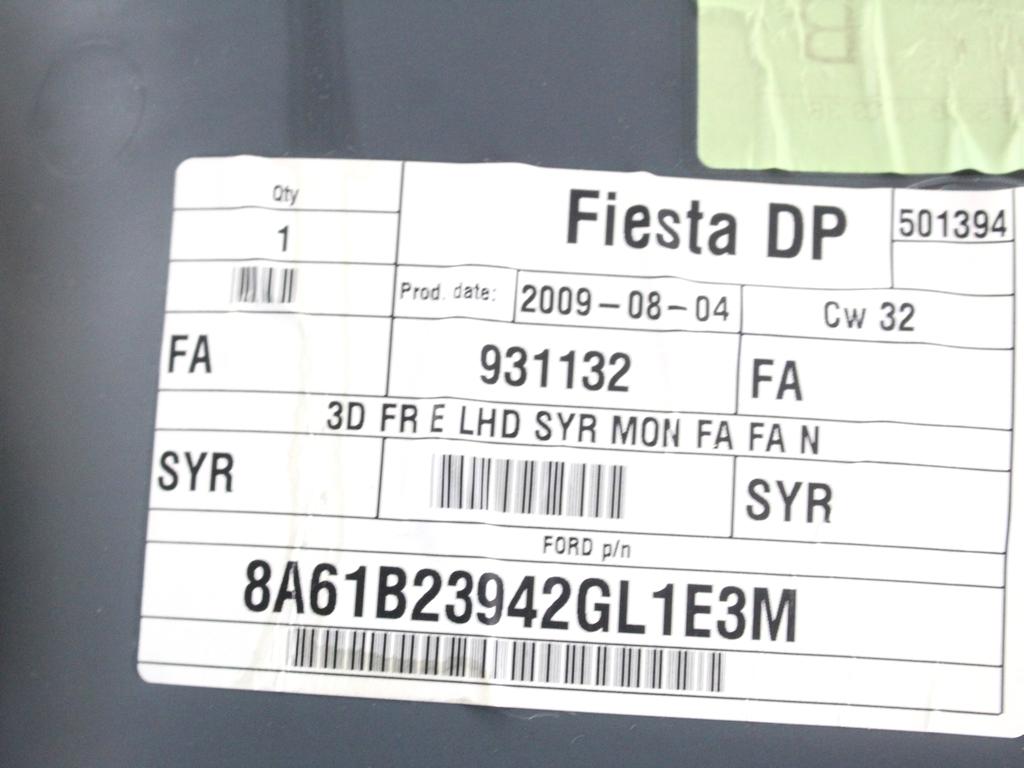 1691218 PANNELLO INTERNO PORTA ANTERIORE DESTRA FORD FIESTA 1.4 G 71KW 5M 3P (2009) RICAMBIO USATO