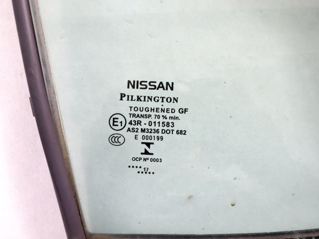 802B25FA0A VETRO FISSO PORTA ANTERIORE DESTRA NISSAN MICRA 1.0 B 52KW 5M 5P (2017) RICAMBIO USATO 