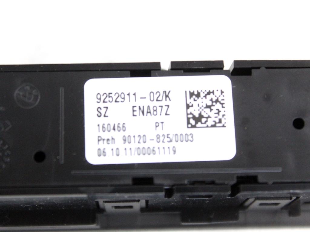9252911 GRUPPO DI COMANDO MODALITA DI GUIDA, ESP CONTROLLO DI STABILITÀ OFF BMW SERIE 1 116D F20 2.0 D 85KW 6M 5P (2012) RICAMBIO USATO