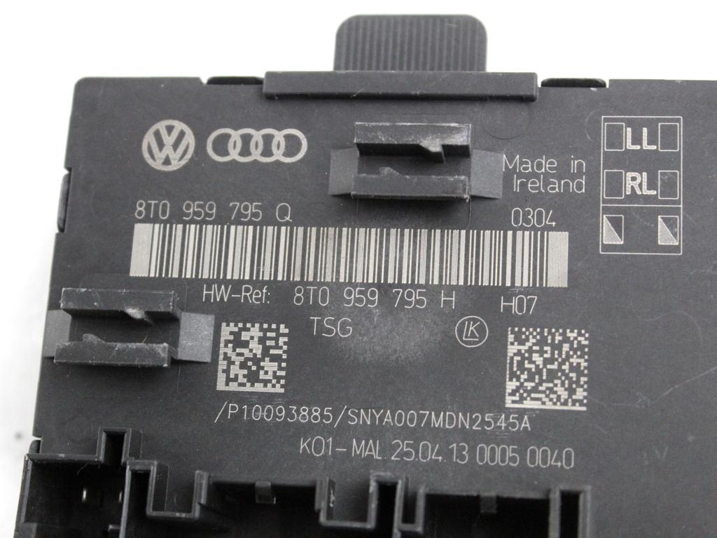 8T0959793G CENTRALINA PORTA ANTERIORE AUDI A5 SPORTBACK 2.0 D 130KW 4X4 5P AUT (2013) RICAMBIO USATO