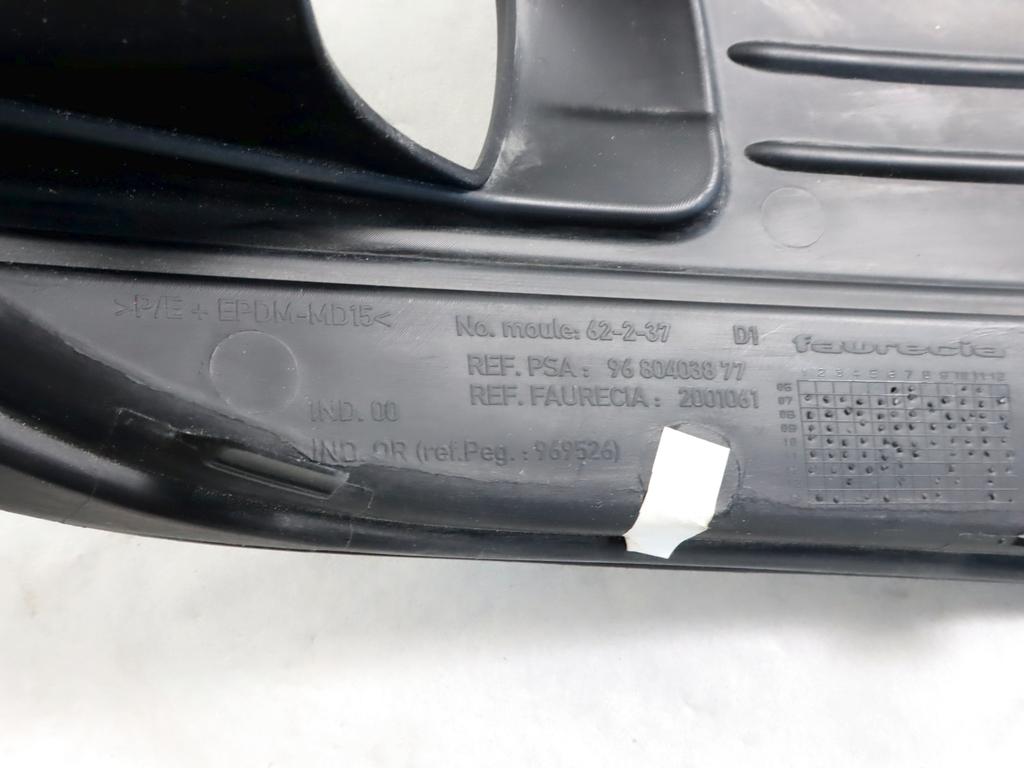 9680403877 MASCHERINA FENDINEBBIA PARAURTI ANTERIORE LATO DESTRO CITROEN C4 PICASSO 1.6 80KW 5M D 5P (2007) RICAMBIO NUOVO