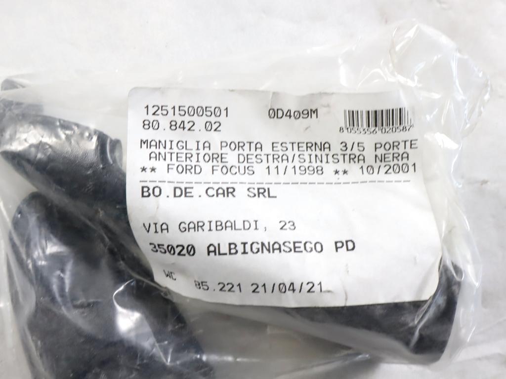 1107182 MANIGLIA ESTERNA PORTA ANTERIORE DESTRA FORD FOCUS 1.8 D 66KW 5M 5P (2001) RICAMBIO NUOVO