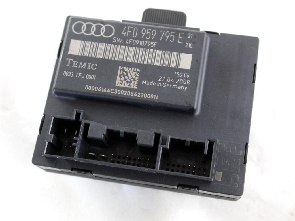 4F0959795E CENTRALINA PORTA POSTERIORE SINISTRA AUDI A6 C6 SW 3.0 D 4X4 171KW AUT 5P (2008) RICAMBIO USATO