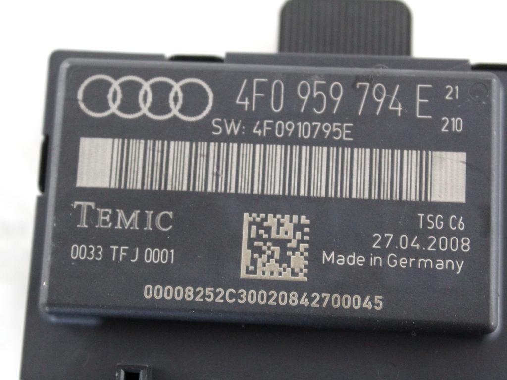 4F0959794E CENTRALINA PORTA POSTERIORE DESTRA AUDI A6 C6 SW 3.0 D 4X4 171KW AUT 5P (2008) RICAMBIO USATO