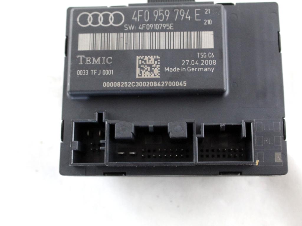 4F0959794E CENTRALINA PORTA POSTERIORE DESTRA AUDI A6 C6 SW 3.0 D 4X4 171KW AUT 5P (2008) RICAMBIO USATO
